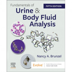 Fundamentals of Urine and Body Fluid Analysis