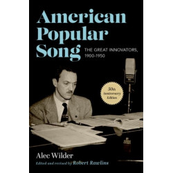 American Popular Song: The Great Innovators, 1900-1950