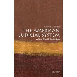 The American Judicial System: A Very Short Introduction