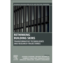 Rethinking Building Skins: Transformative Technologies and Research Trajectories