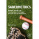 Sabermetrics: Baseball, Steroids, and How the Game has Changed Over the Past Two Generations
