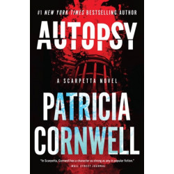 Autopsy: A Scarpetta Novel