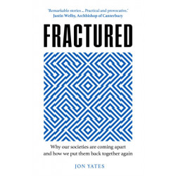 Fractured: How We Learn to Live Together