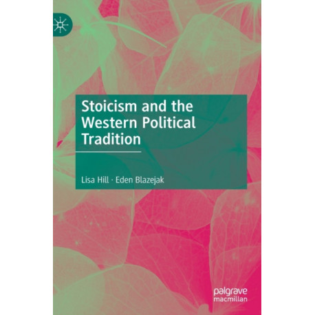 Stoicism and the Western Political Tradition