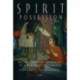 Spirit Possession: Multidisciplinary Approaches to a Worldwide Phenomenon