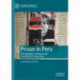 Prison in Peru: Ethnographic, Feminist and Decolonial Perspectives