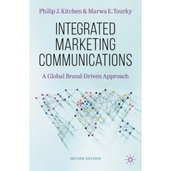 Integrated Marketing Communications: A Global Brand-Driven Approach