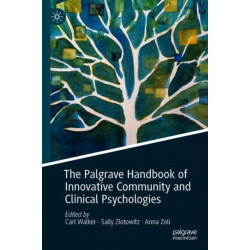 The Palgrave Handbook of Innovative Community and Clinical Psychologies