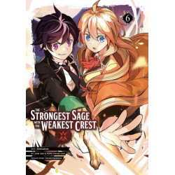 The Strongest Sage with the Weakest Crest 6