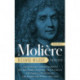 Moliere: The Complete Richard Wilbur Translations, Volume 1: The Bungler / Lover's Quarrels / The Imaginary Cuckhold / The School for Husbands / The School for Wives / Don Juan