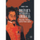 Bolivar’s Afterlife in the Americas: Biography, Ideology, and the Public Sphere