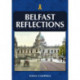 Belfast Reflections