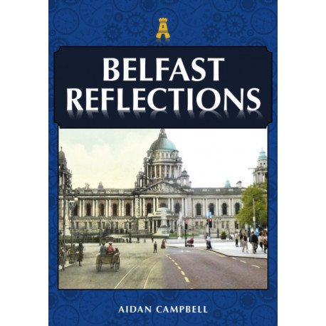 Belfast Reflections