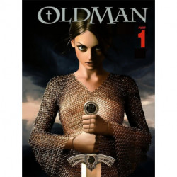 OLDMAN: Part 1