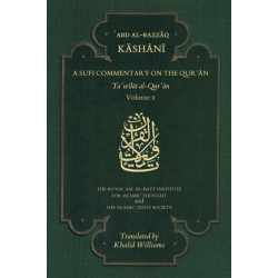 A Sufi Commentary on the Qur'an: Volume II