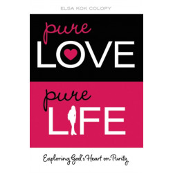 Pure Love, Pure Life: Exploring God's Heart on Purity