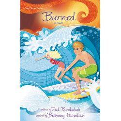 Burned: A Novel