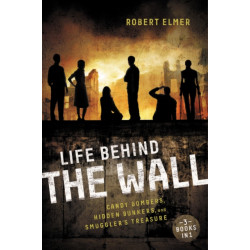 Life Behind the Wall: Candy Bombers, Beetle Bunker, and Smuggler's Treasure
