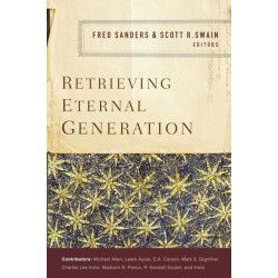 Retrieving Eternal Generation