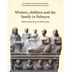 Women, children and the family in Palmyra (Scientia Danica)