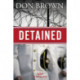 Detained