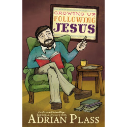 Growing Up, Following Jesus