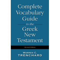 Complete Vocabulary Guide to the Greek New Testament