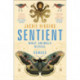 Sentient: What Animals Reveal About Human Senses