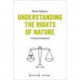 Understanding the Rights of Nature: A Critical Introduction