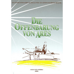 Revelation of Ares / Die Offenbarung von Ares: Bilingual Edition (German / French)