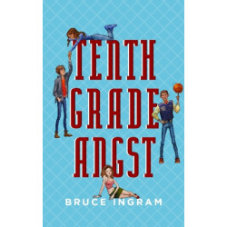 Tenth Grade Angst
