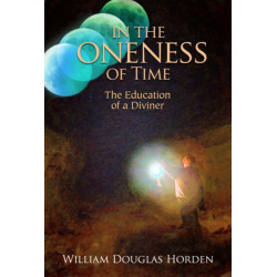 In the Oneness of Time: The Education of a Diviner