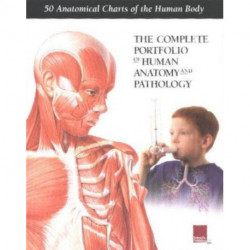 Complete Portfolio of Human Anatomy & Pathology