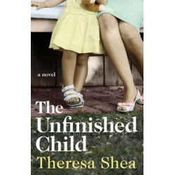 The Unfinished Child