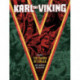 Karl the Viking Volume One: The Sword of Eingar: The Sword of Eingar