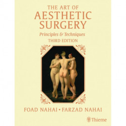 The Art of Aesthetic Surgery, Three Volume Set, Third Edition: Principles and Techniques