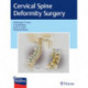 Cervical Spine Deformity Surgery