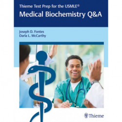 Thieme Test Prep for the USMLE®: Medical Biochemistry Q&a