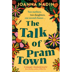 The Talk of Pram Town