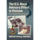 The U.S. Naval Advisory Effort in Vietnam: An Inside Perspective