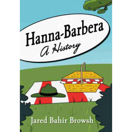Hanna-Barbera: A History