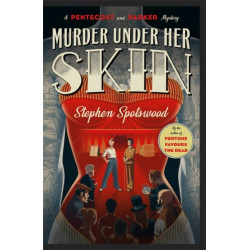 Murder Under Her Skin: an irresistible murder mystery from the acclaimed author of Fortune Favours the Dead