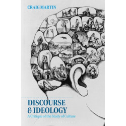 Discourse and Ideology: A Critique of the Study of Culture