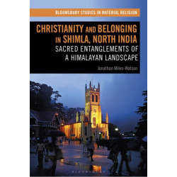 Christianity and Belonging in Shimla, North India: Sacred Entanglements of a Himalayan Landscape