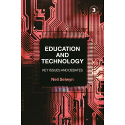 Education and Technology: Key Issues and Debates