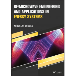 RF/Microwave Engineering and Applications in Energy Systems