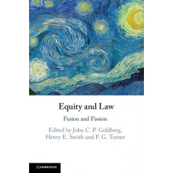Equity and Law: Fusion and Fission