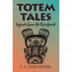 Totem Tales: Legends of the Rainforest