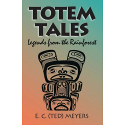 Totem Tales: Legends of the Rainforest