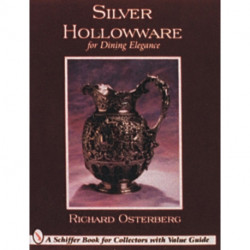 Silver Hollowware for Dining Elegance